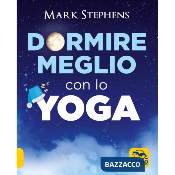 Dormire meglio con lo yoga