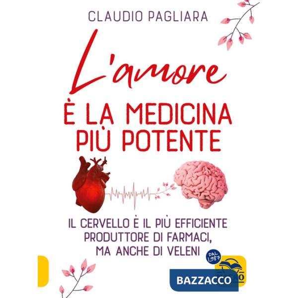 Amore è la medicina più potente (L')