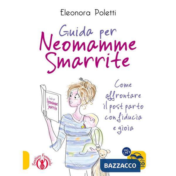 Guida per neomamme smarrite