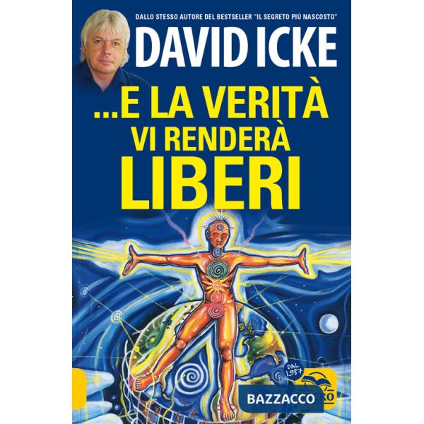 ...E la verità vi renderà liberi. Nuova ediz.