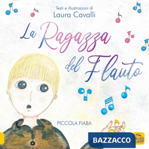 Ragazza del flauto. Piccolo fiaba (La)