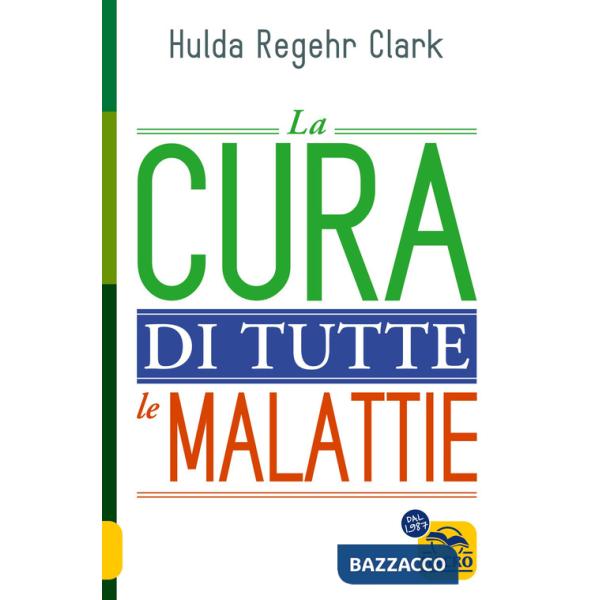 Cura di tutte le malattie (La)