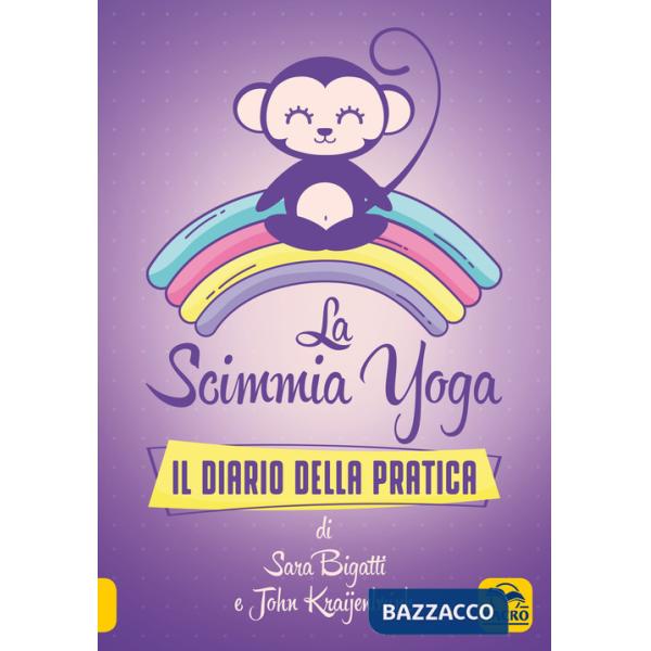 Scimmia Yoga. Il diario della pratica (La)