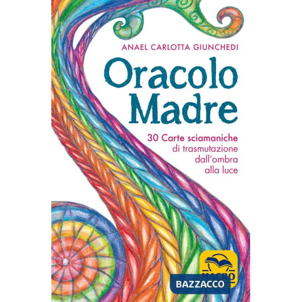 Oracolo madre. 30 carte sciamaniche di trasmutazione dall'ombra alla luce. Con 30 Carte