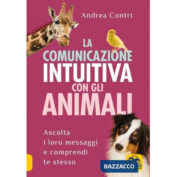 Comunicazione intuitiva con gli animali (La)