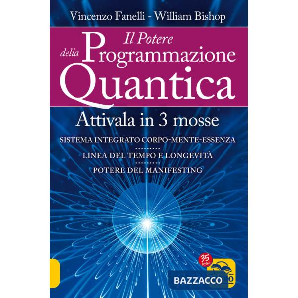 Potere della programmazione quantica. Nuova ediz. (Il)