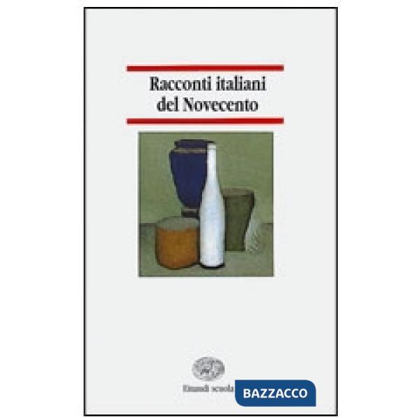 RACCONTI ITALIANI DEL NOVECENTO