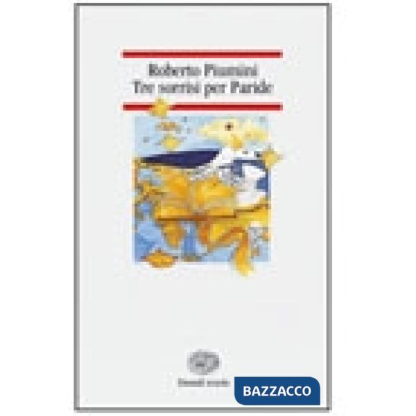 TRE SORRISI PER PARIDE