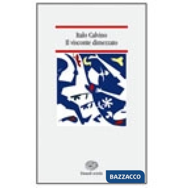 VISCONTE DIMEZZATO (IL)