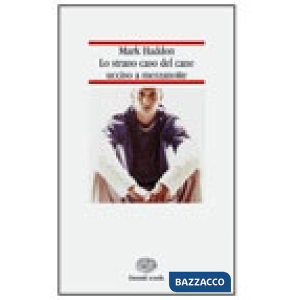 STRANO CASO DEL CANE UCCISO A MEZZANOTTE. EDIZ. RIDOTTA (LO)