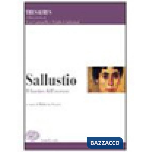 THESAURUS. SALLUSTIO. IL FASCINO DELL'ECCESSO. PER I LICEI E GLI IST.