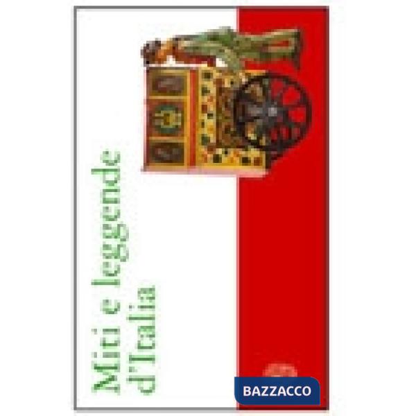 MITI E LEGGENDE D'ITALIA
