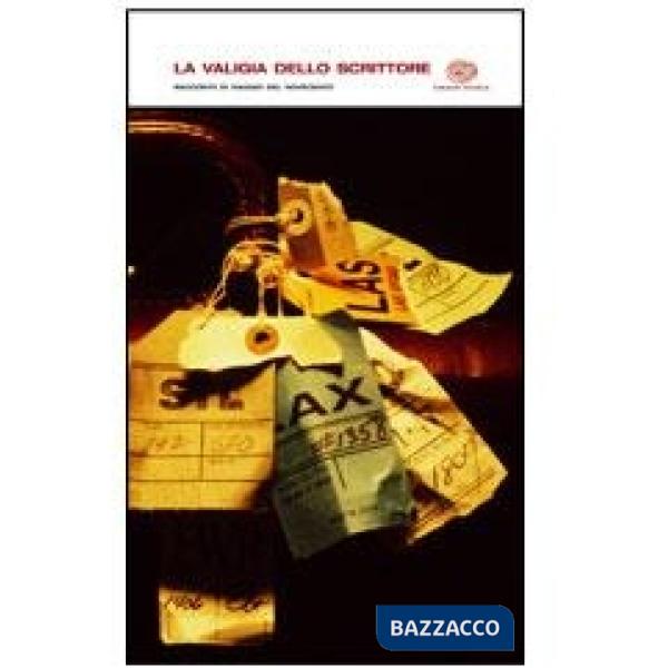 LA VALIGIA DELLO SCRITTORE VOLUME UNICO