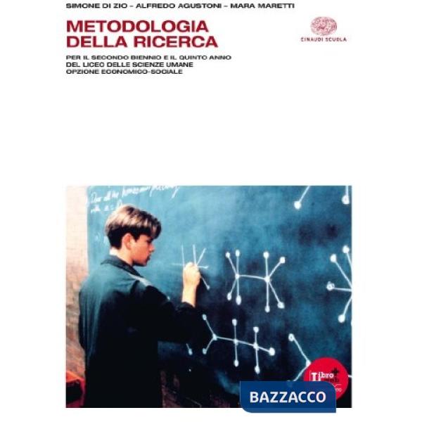 METODOLOGIA DELLA RICERCA. PER I LICEI E GLI IST. MAGISTRALI. CON ESPA