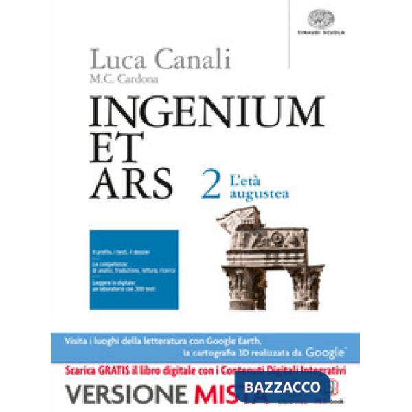INGENIUM ET ARS. PER I LICEI. CON E-BOOK. CON ESPANSIONE ONLINE. VOL.