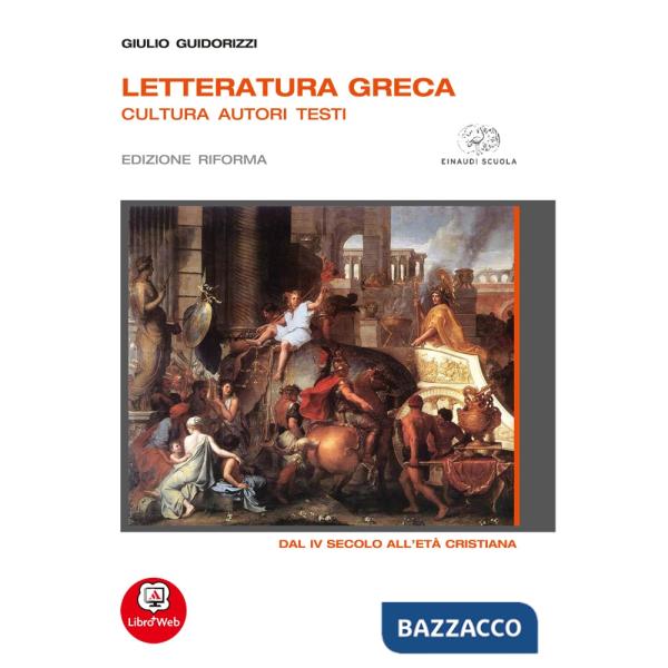 LETTERATURA GRECA 3 EDIZIONE RIFORMA ME BOOK