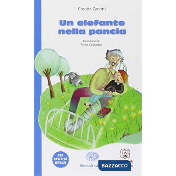 ELEFANTE NELLA PANCIA. CON ESPANSIONE ONLINE (UN)