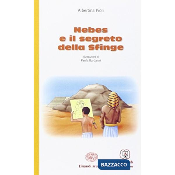 NEBES E IL MISTERO DELLA SFINGE. CON ESPANSIONE ONLINE