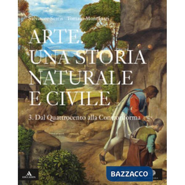 ARTE. UNA STORIA NATURALE E CIVILE 3 PER I LICEI. CON E-BOOK