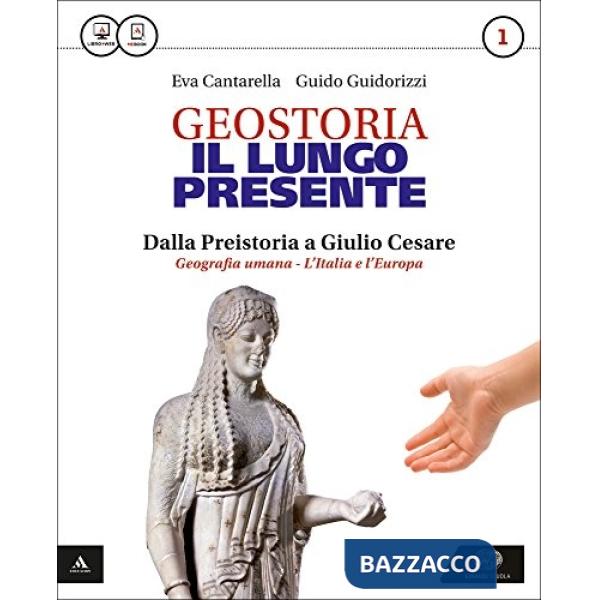 LUNGO PRESENTE. CON ATLANTE. PER I LICEI. CON E-BOOK. CON ESPANSIONE O