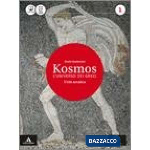 KOSMOS VOLUME 1 + LA NUOVA SECONDA PROVA AL LICEO CLASSICO PER IL III