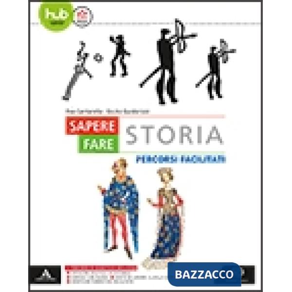 SAPERE FARE STORIA PERCORSI FACILITATI