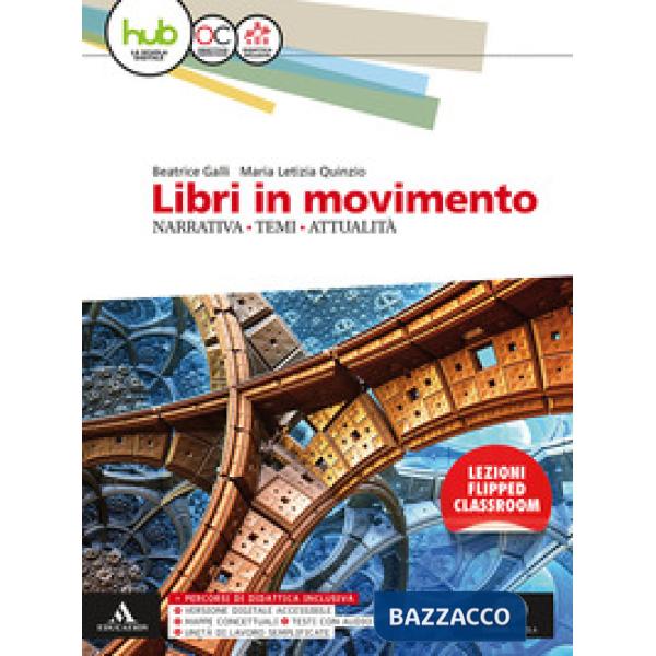 LIBRI IN MOVIMENTO. NARRATIVA, TEMI, ATT