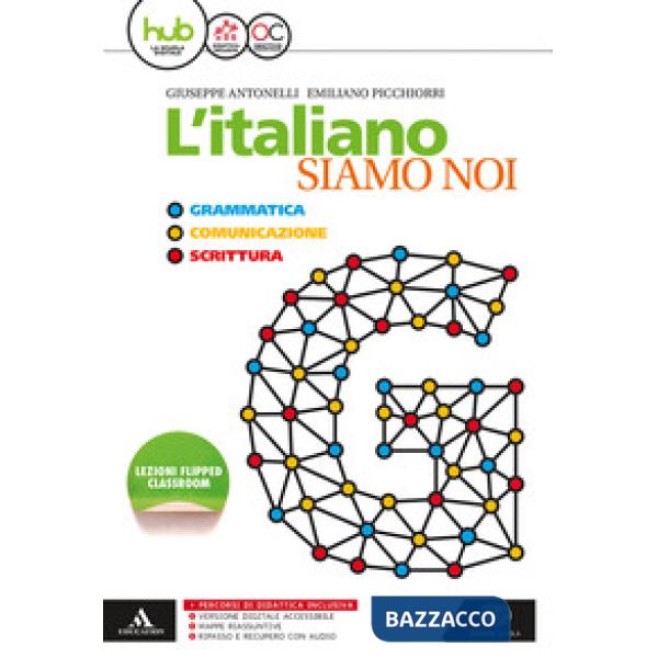 ITALIANO SIAMO NOI. PER LE SCUOLE SUPERI