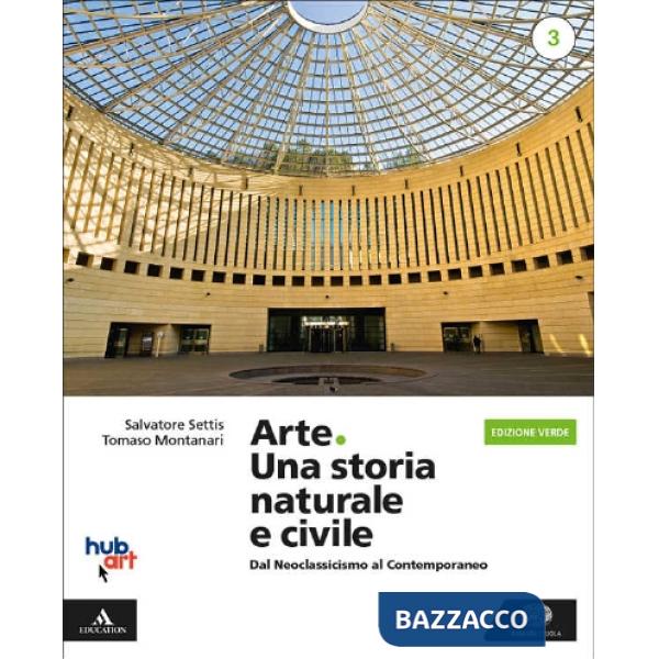 ARTE. UNA STORIA NATURALE E CIVILE 3 - ED. VERDE