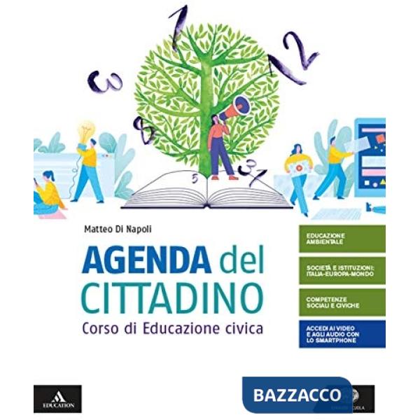 AGENDA DEL CITTADINO. CORSO DI EDUCAZIONE CIVICA. PER LE SCUOLE SUPERI