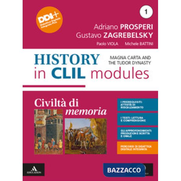 CIVILTA' DI MEMORIA HISTORY IN CLIL MODULES 1