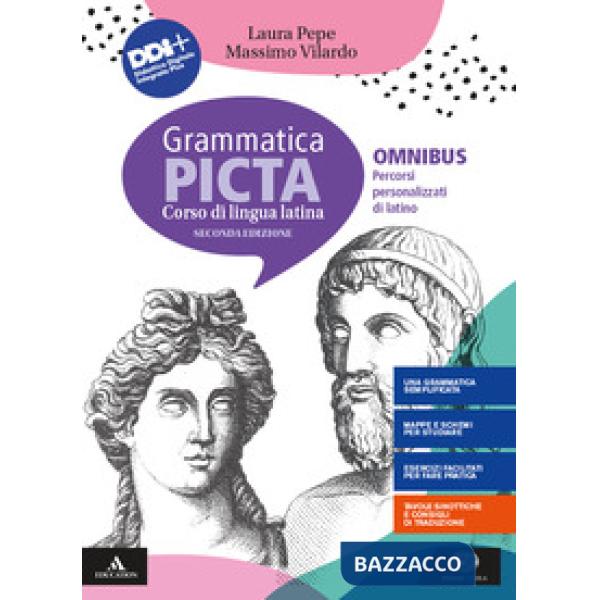 GRAMMATICA PICTA: OMIBUS - PERCORSI PERSONALIZZATI DI LATINO