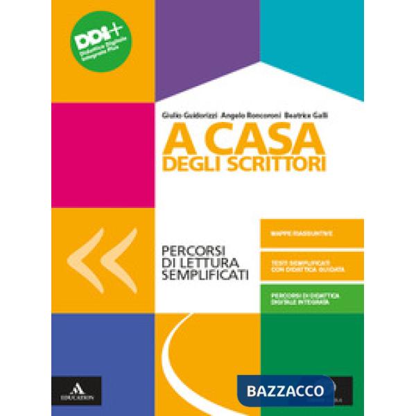 A CASA DEGLI SCRITTORI-PERCORSI DI LETTURA SEMPLIFICATI