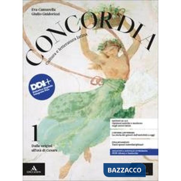 CONCORDIA. LETTERATURA E CIVILTA' DI ROMA ANTICA M B + CONT.DIGIT.