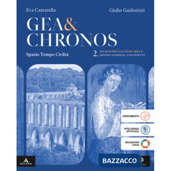 GEA & CHRONOS 2. AUGUSTO ALL'ANNO MILLE.PERCORSI DI GEOCITTADINANZA