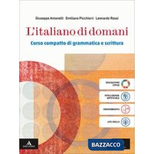 L'ITALIANO DI DOMANI VOLUME UNICO