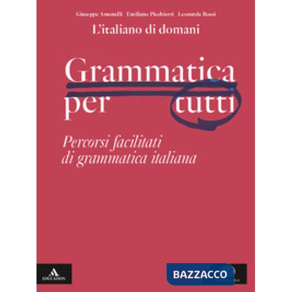 L'ITALIANO DI DOMANI. PERCORSI