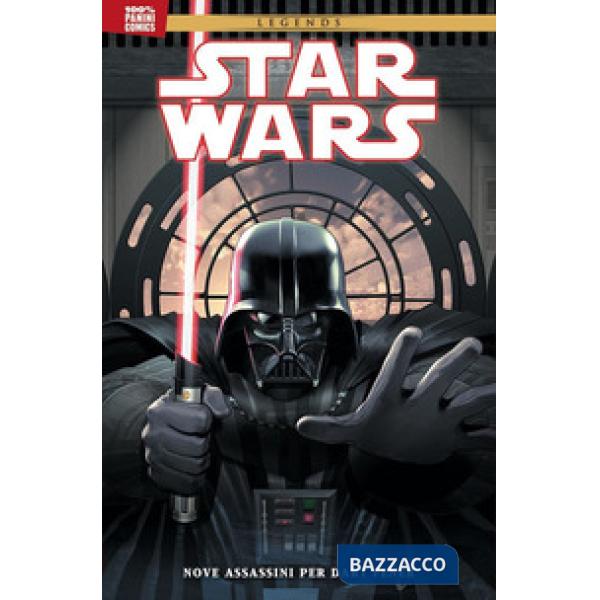 Nove assassini per Dart Fener. Star Wars