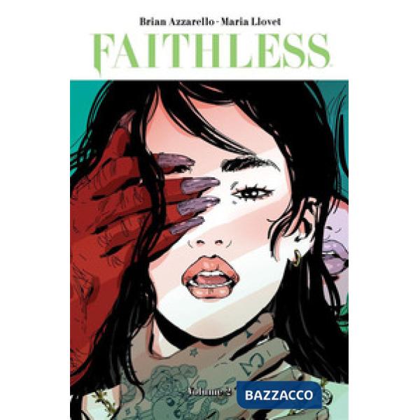 Faithless. Vol. 2