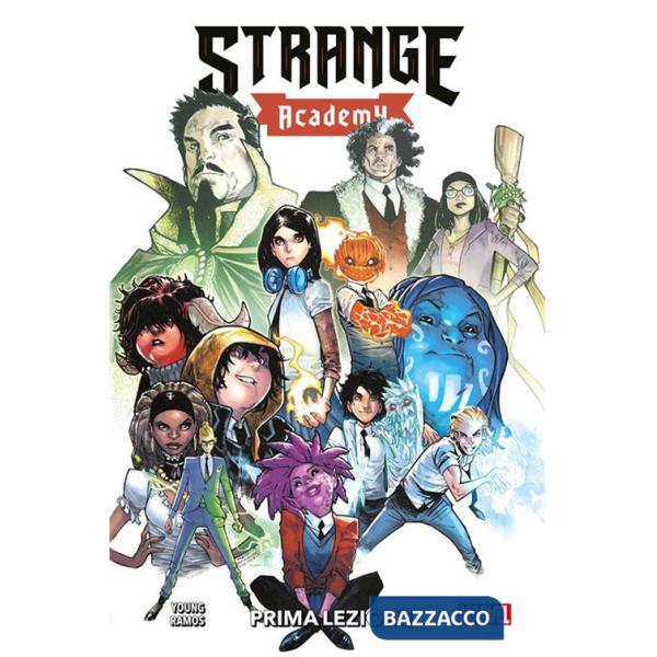 Strange academy. Vol. 1: Prima lezione