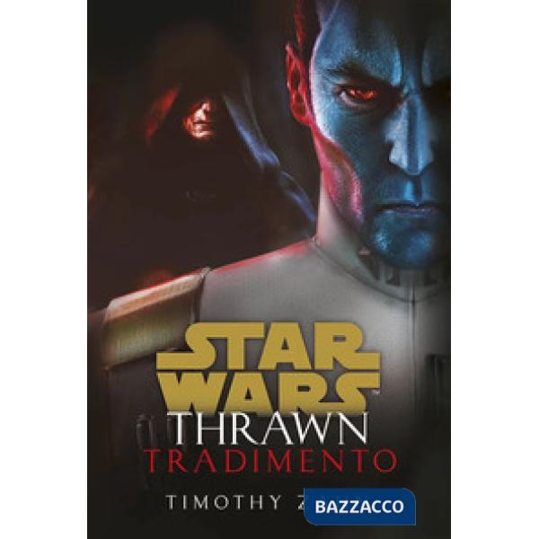 Tradimento. Thrawn. Star Wars