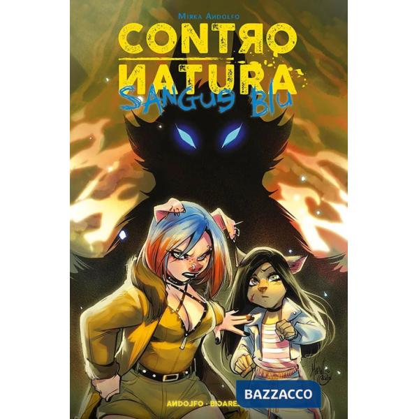 Contronatura. Sangue blu. Vol. 1