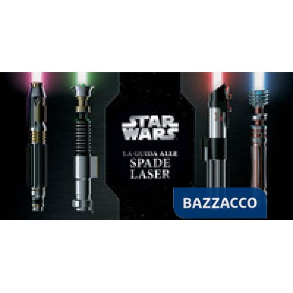 Libro delle spade laser. Star Wars (Il)