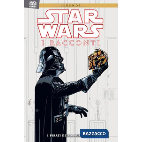 Star Wars. I racconti. Vol. 2: Pirati della Morte Nera