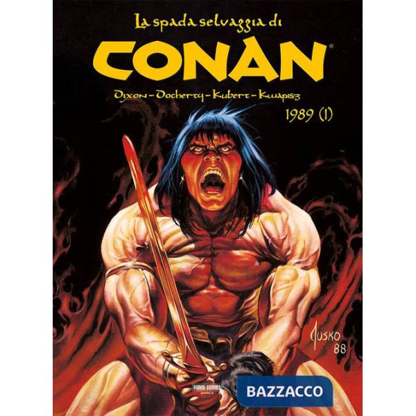 Spada selvaggia di Conan (1989) (La). Vol. 1
