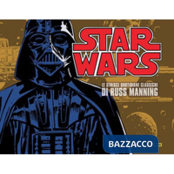 Star Wars. Le strisce quotidiane classiche. Vol. 1