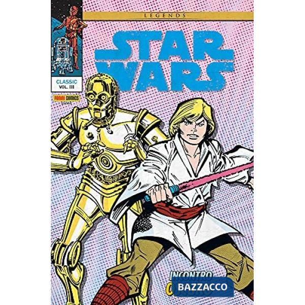 Incontro oscuro. Star Wars classic. Vol. 3