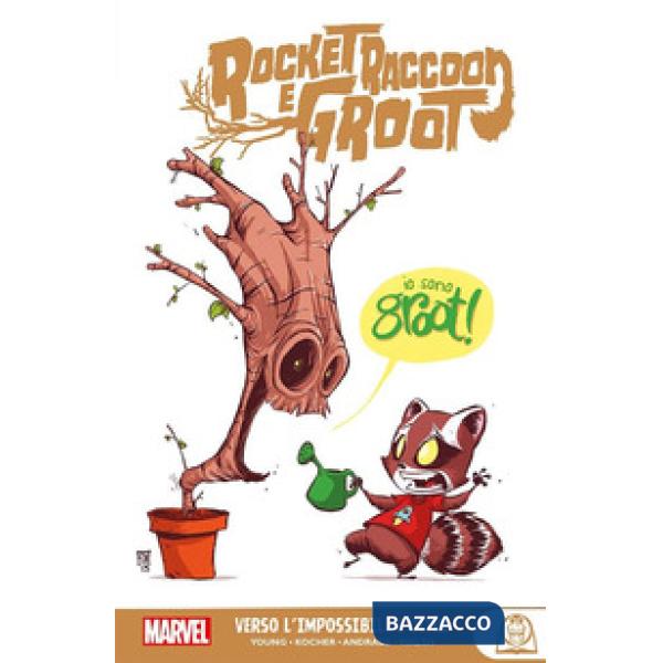 Verso l'impossibile e oltre. Rocket Raccoon e Groot
