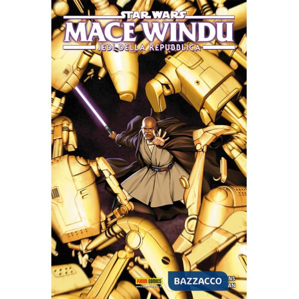 Mace Windu. Jedi della Repubblica. Star Wars