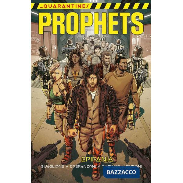 Epifania. Quarantine prophets